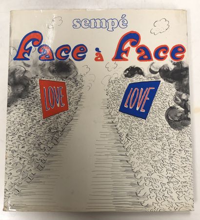 SEMPE
Face à face.

Editions Denoel.

Paris,...