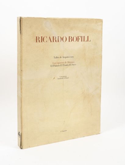 RICARDO BOFILL
Taller de arquitectura : Los...
