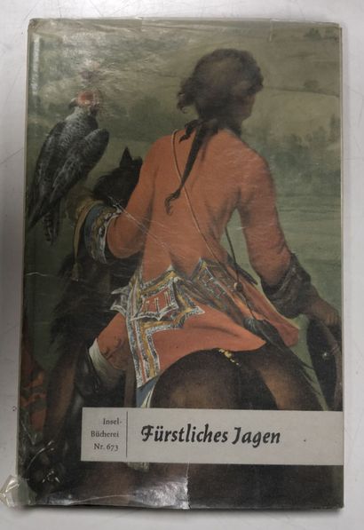 Fürstliches Jagen [Chasse royale]. Sechszehn...
