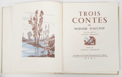 Madame d'AULNOY
Trois contes.

Société Normande...