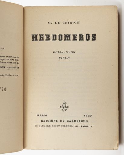 CHIRICO (Georgio di)
Hebdomeros. 

Collection...