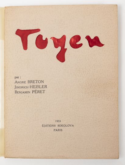 BRETON (André) - HEISLER - PERET (Benjamin)
Toyen....