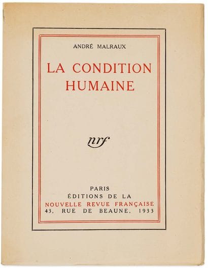 MALRAUX André (1901-1976).
La Condition humaine...