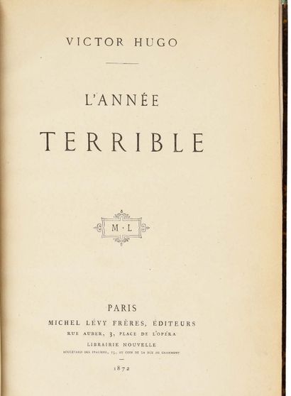 HUGO Victor (1802-1885).
L'Année terrible...