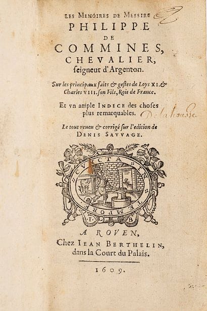 COMMINES (Philippe)
The memoirs of Messire...