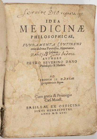 SEVERINUS (Petrus)
Idea Medicinae philosophicae.
Basilae,...