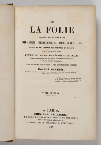 CALMEIL (L.F.)
De la folie considérée sous...