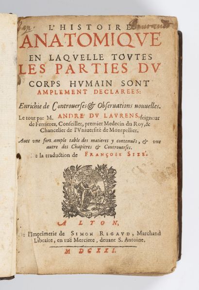 DU LAURENS (André)
The anatomical history...