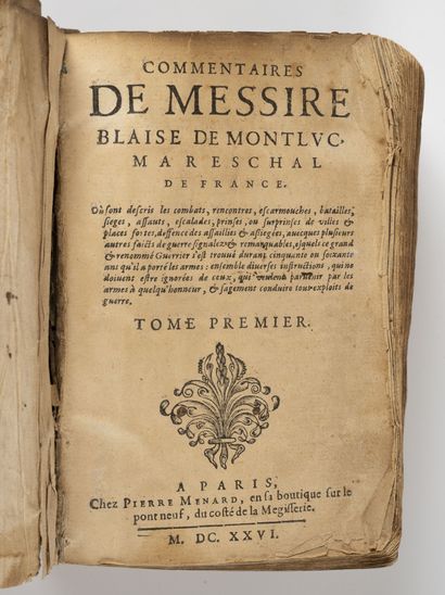 MONTLUC (Blaise)
Commentaires de messire...
