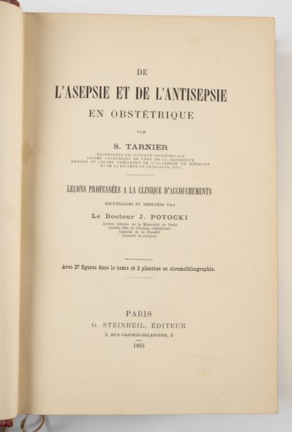 TARNIER (S.)
Traité de l'asepsie et de l'antisepsie...