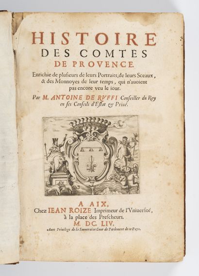 RUFFI (Antoine de)
Histoire des comtes de...
