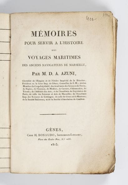 AZUNI (M.D.A.)
Mémoires pour servir à l'histoire...