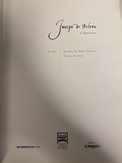 SANCHEZ - SPINOSA
Jusepe de Ribera. El Espanoleto....