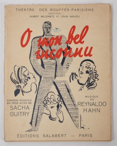 HAHN, Reynaldo [Sacha GUITRY]
O my beautiful...