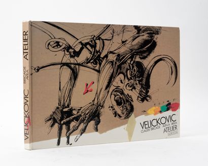 BRICAGE, Claude & AVILA, Alain
VELICKOVIC...