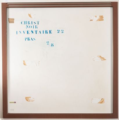 Bernard PRAS (1952)
Inventory N°22, Christ...