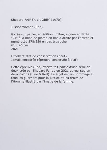 Shepard FAIREY (1970) 
Justice Woman (Red),...