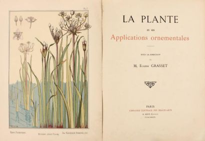 GRASSET (Eugène)
La plante et ses applications...