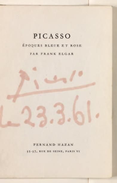 [PICASSO (Pablo).] ELGAR (F.). Picasso
Epoques...