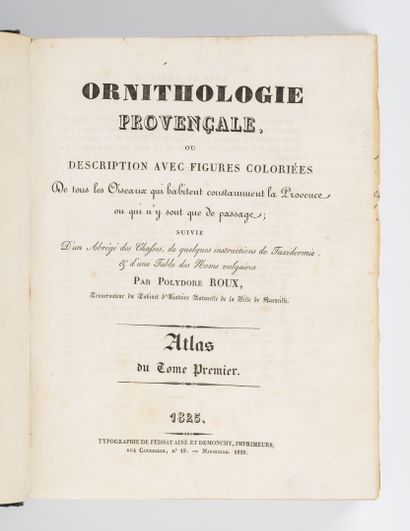 ROUX (Polydore)
Ornithologie provençale ou...