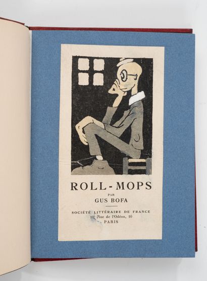 BOFA, Gus
Roll-Mops.
Paris, Société Littéraire...