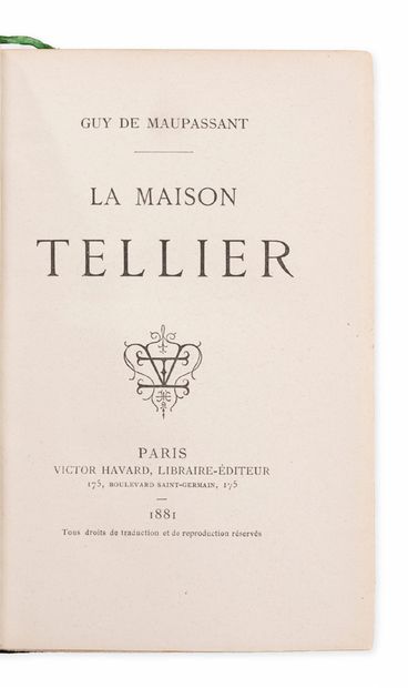 MAUPASSANT (Guy de)
La maison Tellier. Paris,...