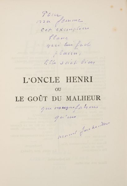 JOUHANDEAU (Marcel)
- L'Oncle Henri ou le...