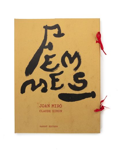 MIRO (Joan)
Femmes, 1965.
Textes de Claude...