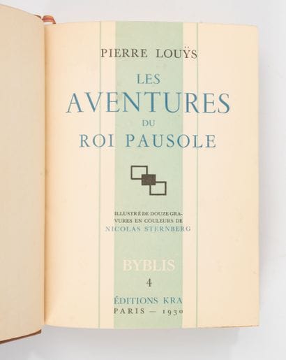 LOUYS (Pierre) Les chansons de Bilitis. Byblis....
