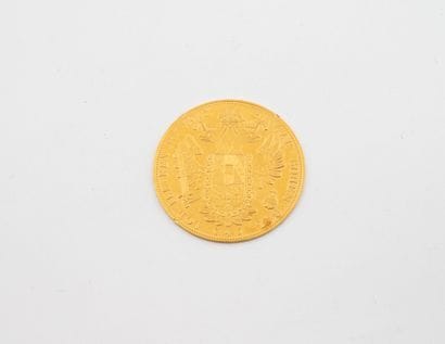 AUSTRIA
One coin of 4 gold ducats Franz Joseph...