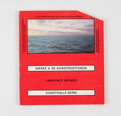 WEINER (Lawrence). 
Werke & re-Konstruktionen....