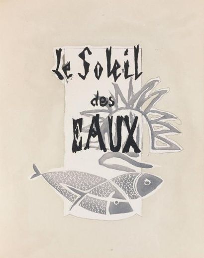CHAR (René)
Le Soleil des Eaux. Illustré...