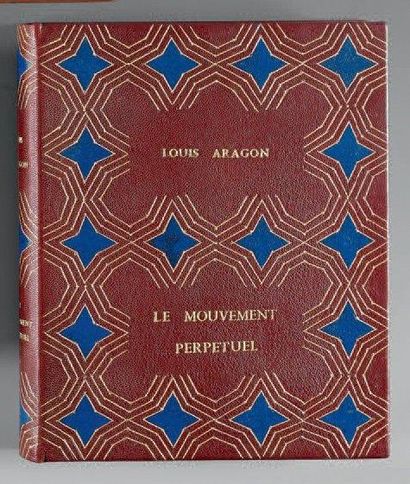 ARAGON (Louis)
Le Mouvement Perpétuel. Poèmes,...