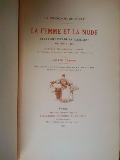 Octave UZANNE
La femme et la mode, Métamorphoses...