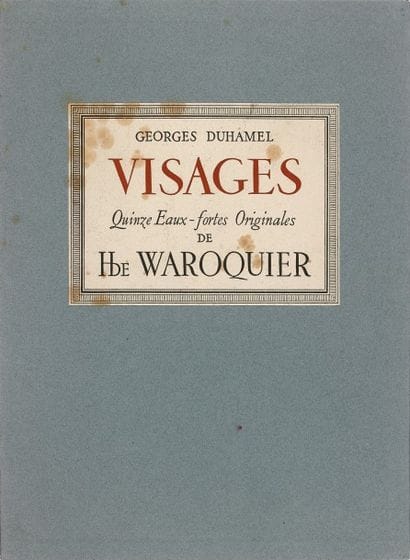 WAROQUIER (Henri de).


Visages. 15 eaux-fortes....