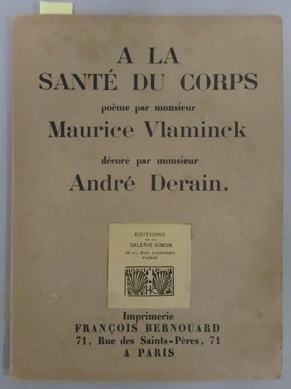 VLAMINCK (Maurice de).


A la Santé du Corps....