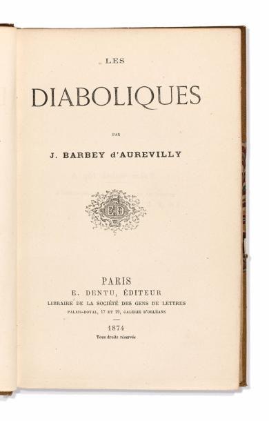 BARBEY d'AUREVILLY (Jules)
Les Diaboliques.
Paris,...