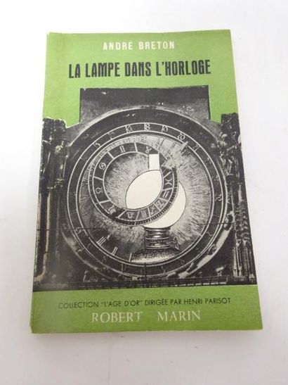 BRETON (André).


- La Lampe dans l’Horloge....