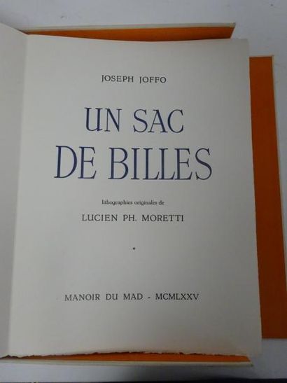 JOFFO (Joseph)


- Un Sac de billes. Lithographies...