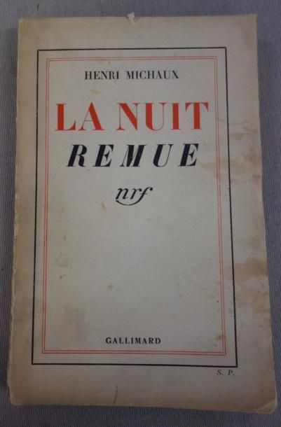 MICHAUX (Henri)


La Nuit remue.

Paris,...
