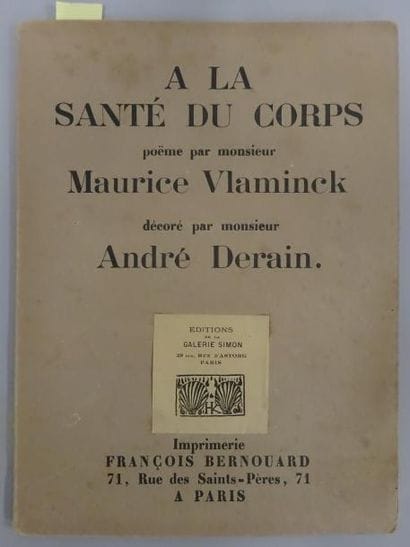 VLAMINCK (Maurice de).


A la Santé du Corps....