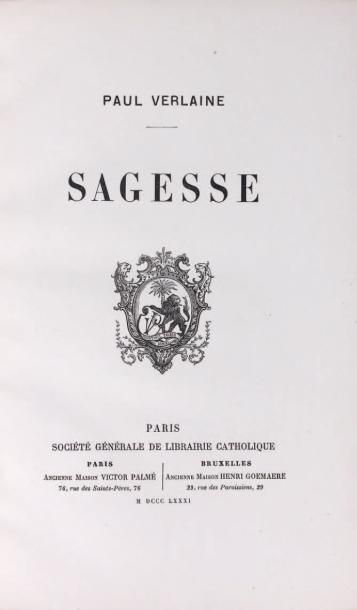 VERLAINE (Paul)
Sagesse. Paris, Sté Gle de...
