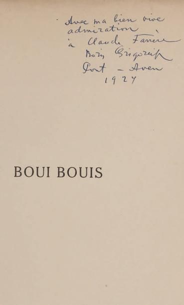 GRIGORIEFF (Boris)
Boui bouis. Textes de...