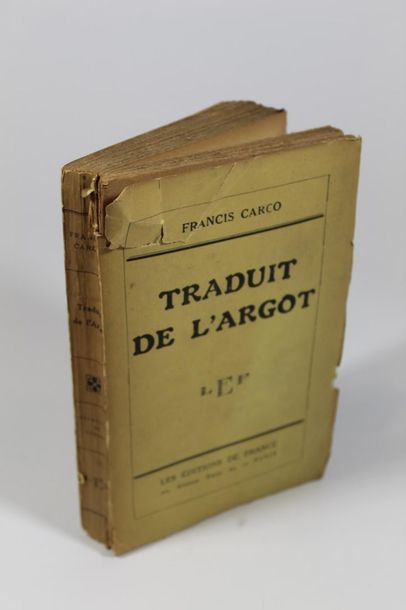 CARCO Francis 

Traduit de l'argot. Les éditions...