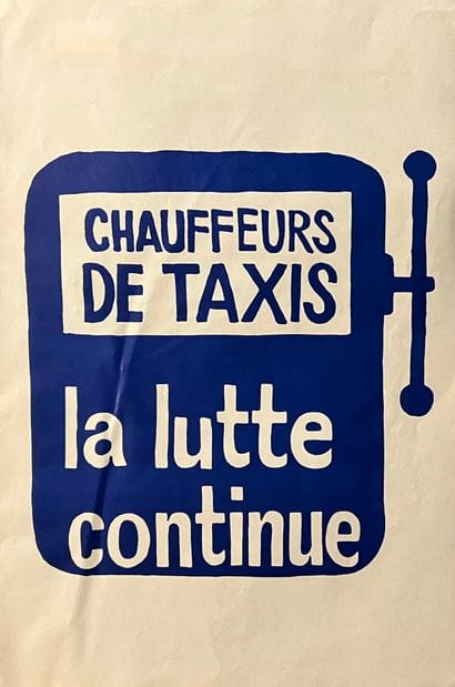 MAI 68 - AFFICHE
ANONYME
Chauffeurs de taxi...