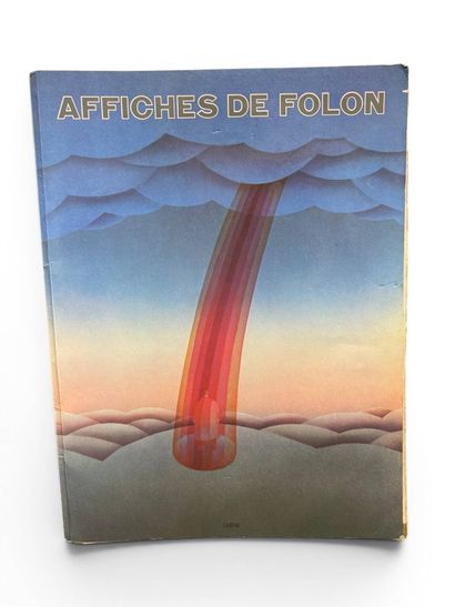 FOLON Jean-Michel, d'après
Affiches de Folon
Ouvrage...