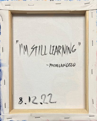 MODERN SCHOOL 
I'm still learning after Michelangelo's...
