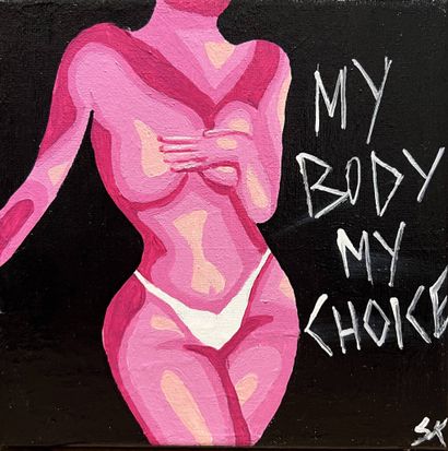 MODERN SCHOOL 
My body my choice
Oil on canvas
Signed...