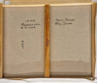 REY-DOSSE Marie-France (née en 1942)
Roseaux...