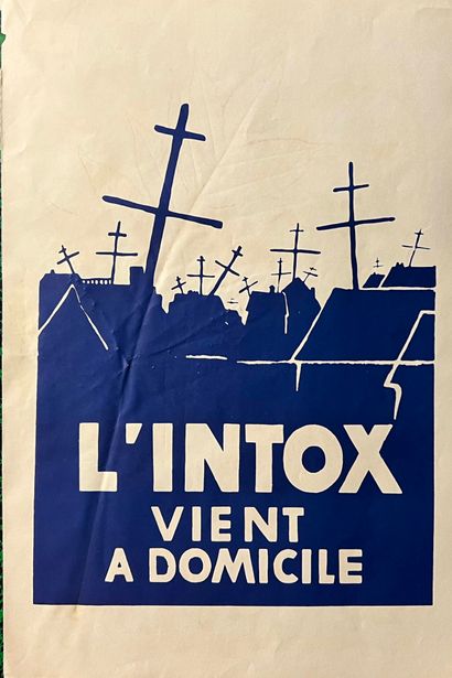 MAI 68 - AFFICHE
ANONYME
L'intox vient à...